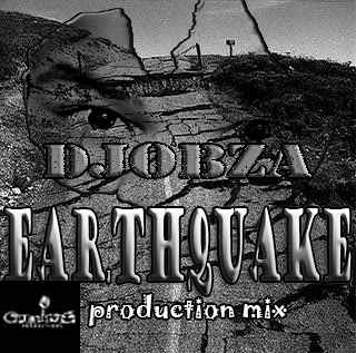 Dj Obza EarthQuake (Appreciation Production Mix)