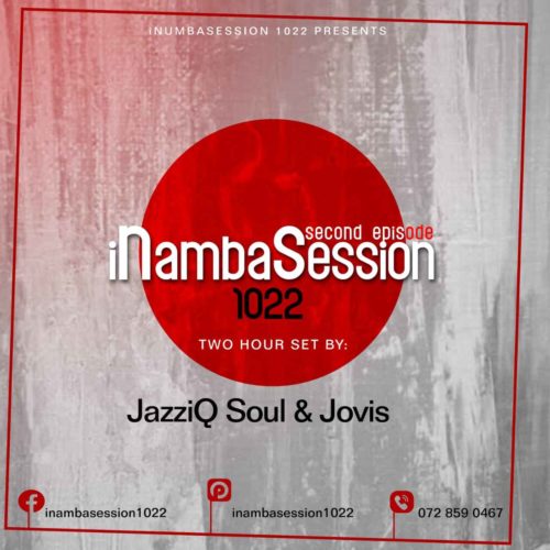 Jovis & JazziQ Soul INambaSession 1022 Episode 2