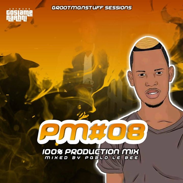 Pablo Lee Bee Production Mix #008 (Grootman Stuff Sessions)