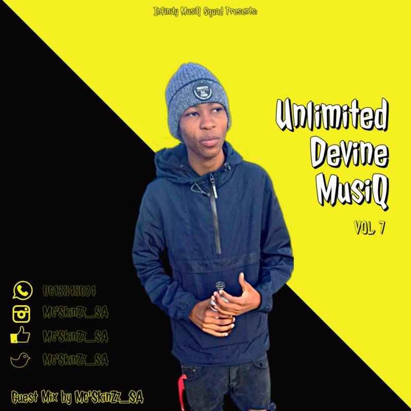 McSkinZz_SA - Unlimited Devine MusiQ Vol.7 (Guest Mix)