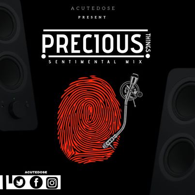 AcuteDose Precious Things (Sentimental Mix) 