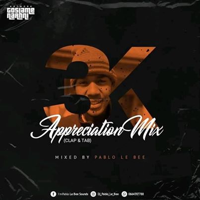Pablo Le Bee 3k Appreciation Mix (Clap & Tab)