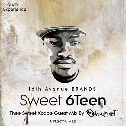 Lawrence T Thee Sweet Xcape Episode #13 (Guest Mix)