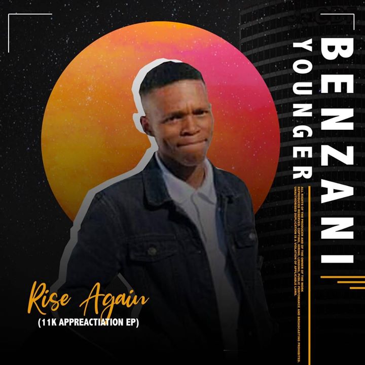 Benzani Younger Rise Again EP