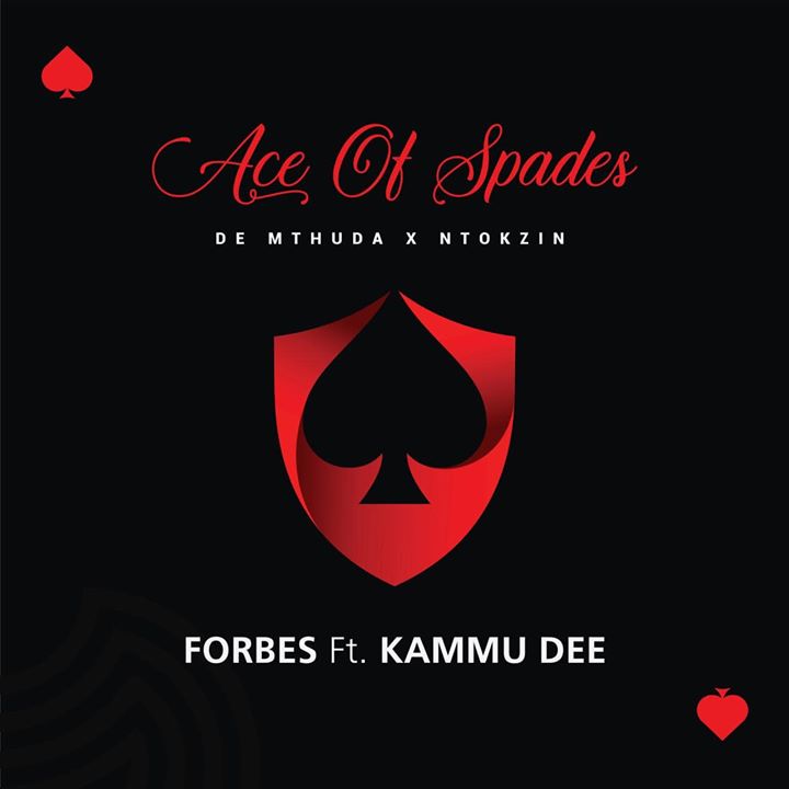De Mthuda & Ntokzin Pair on Forbes Feat. Kammu Dee