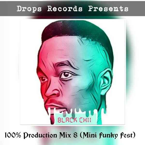 Black Chii 100% Production 8 (Mini Funky Fest)