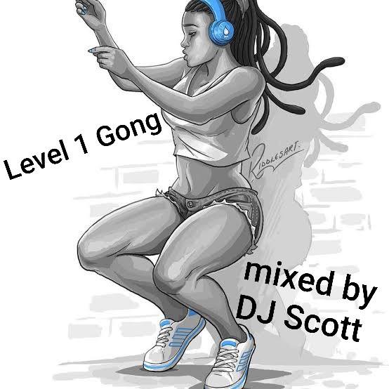DJ Scott Amapiano Level 1 Gong Mix