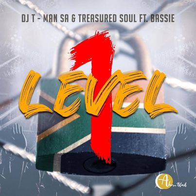 Dj T-Man SA & Treasured Soul ft Bassie - Level 1