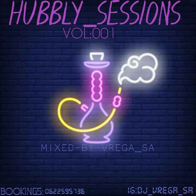 Vrega SA Hubbly Sessions Vol. 1