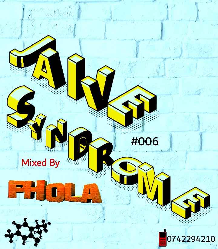 Phola Mr Jaive Syndrome #006 [Birthday Mixtape]