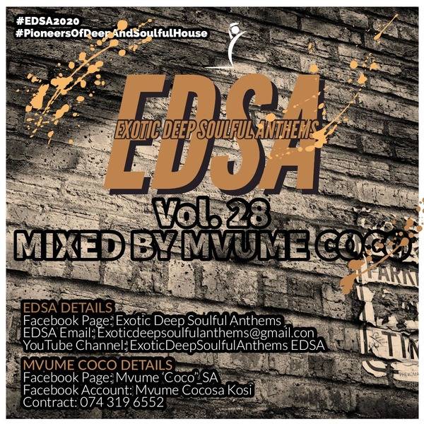 Mvume Coco Exotic Deep Soulful Anthems Vol.28 Mix