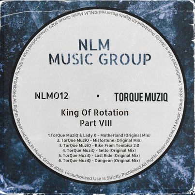 TorQue MuziQ King Of Rotation Part VIII
