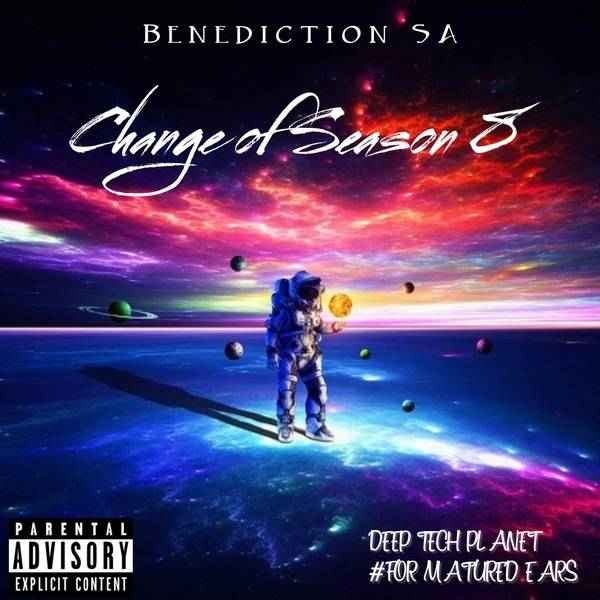 Benediction SA - Change Of Season 8 (Unlimited Guest MIx )