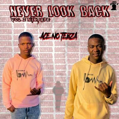Ace no Tebza Never Look Back Vol. 2 Mix 