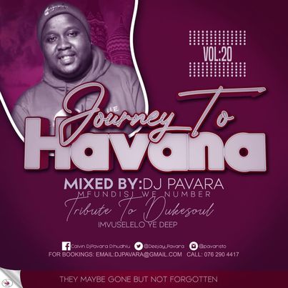 DJ Pavara (Mfundisi we Number) Journey to Havana Vol 20 mix
