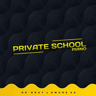 DeKeaY & Kmore Sa Private School Piano 