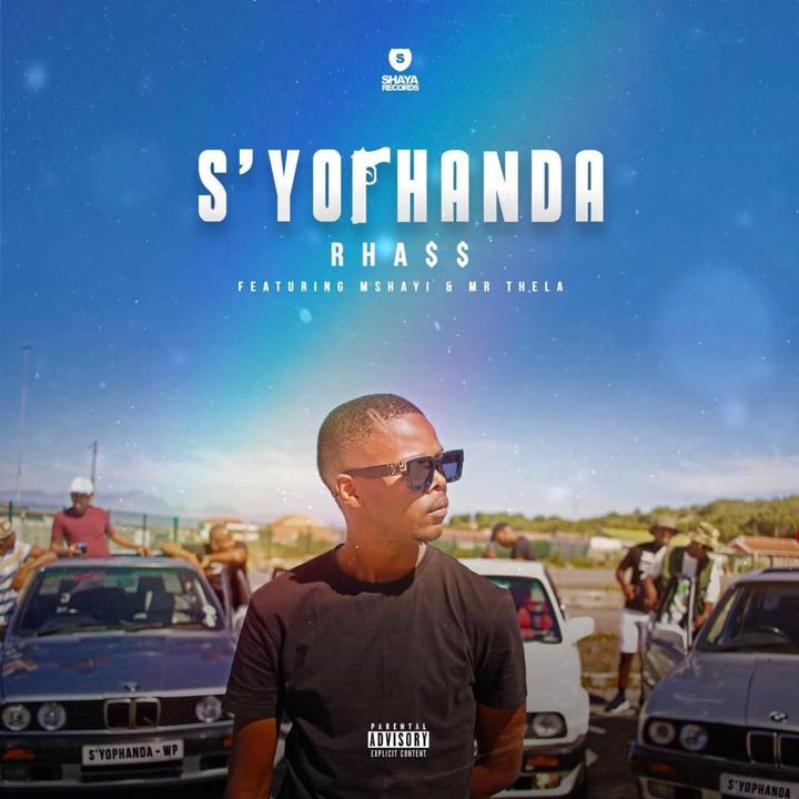 Rhass ft. Mshayi & Mr Thela - Syophanda
