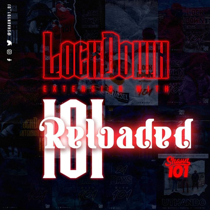 Shaun101 Lockdown Extention Reloaded Mix With 101