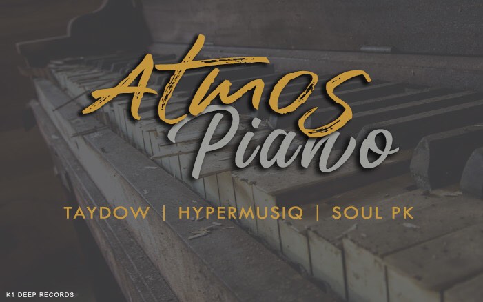 Taydow, HyperMusiQ SA & SoulPK Atmos Piano