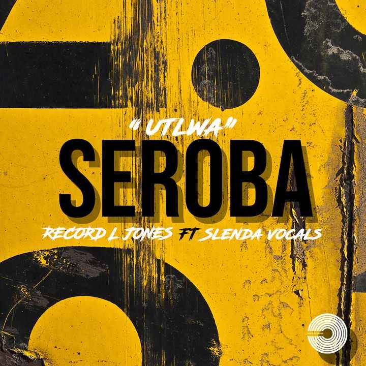 Record L Jones ft Slenda Vocals Utlwa Seroba