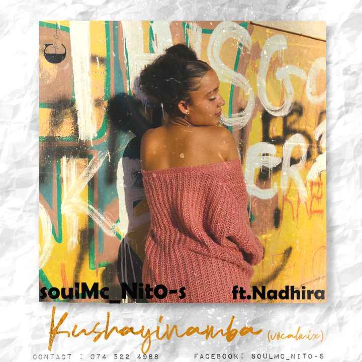 soulMc_Nito-s ft Nadhira Kushayinamba (Vocal Mix)