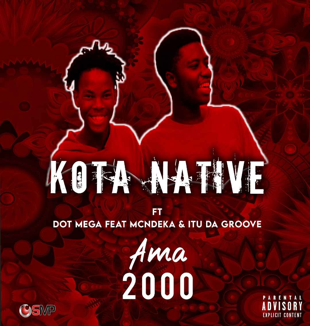 Kota Native & Dot Mega Ama 2000 ft McNdeka & Itu Da groove 