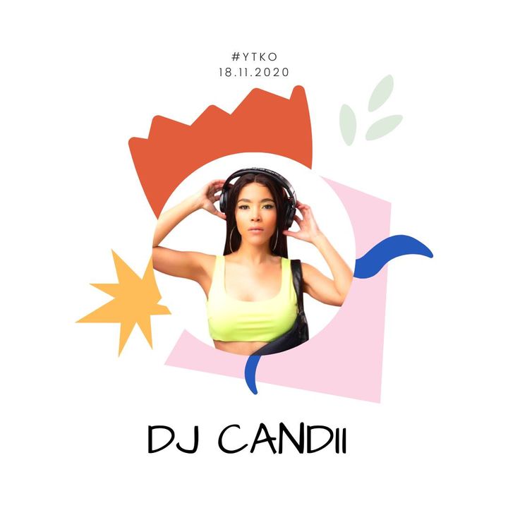Dj Candii YTKO Mix (18-11-20)