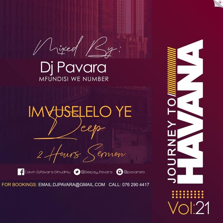 Dj Pavara Journey to Havana Vol 21 Mix 