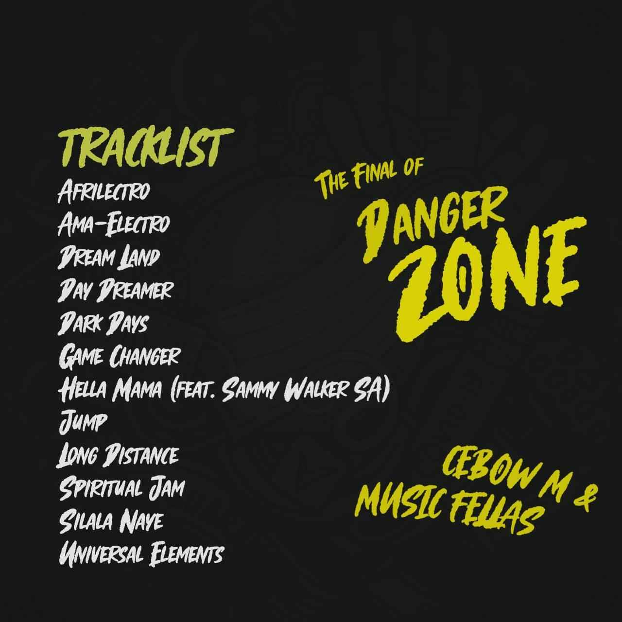 Music Fellas & Cebow M - The Final Of Danger Zone