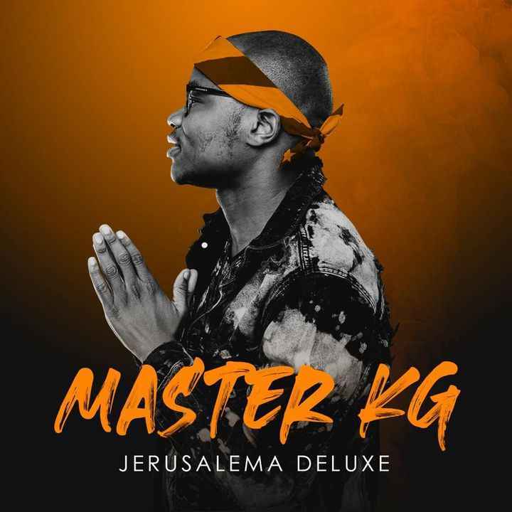 Master KG Jerusalema (Deluxe)