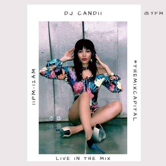 DJ Candii The Mix Capital (18-December)