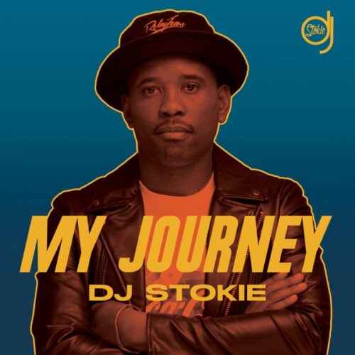 DJ Stokie My Journey