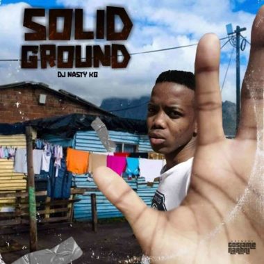 DJ Nasty KG Solid Ground 