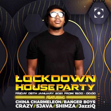 China Charmeleon LockDown House Party Season 2 Mix 
