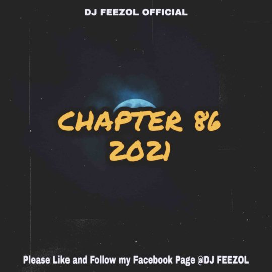 DJ FeezoL Chapter 86