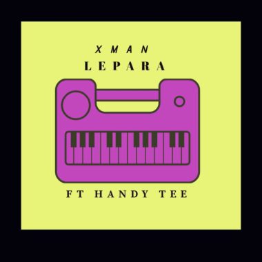 Xman Lepara ft. Handy Tee