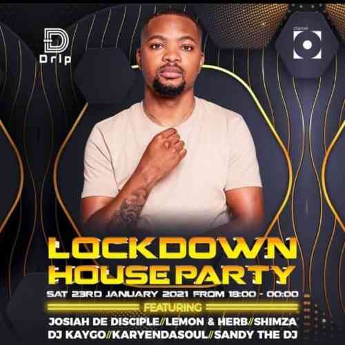 Josiah De Disciple Lockdown House Party Mix (Season 2)
