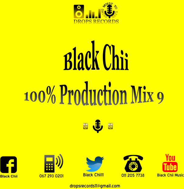 Black Chii 100% Production mix 9