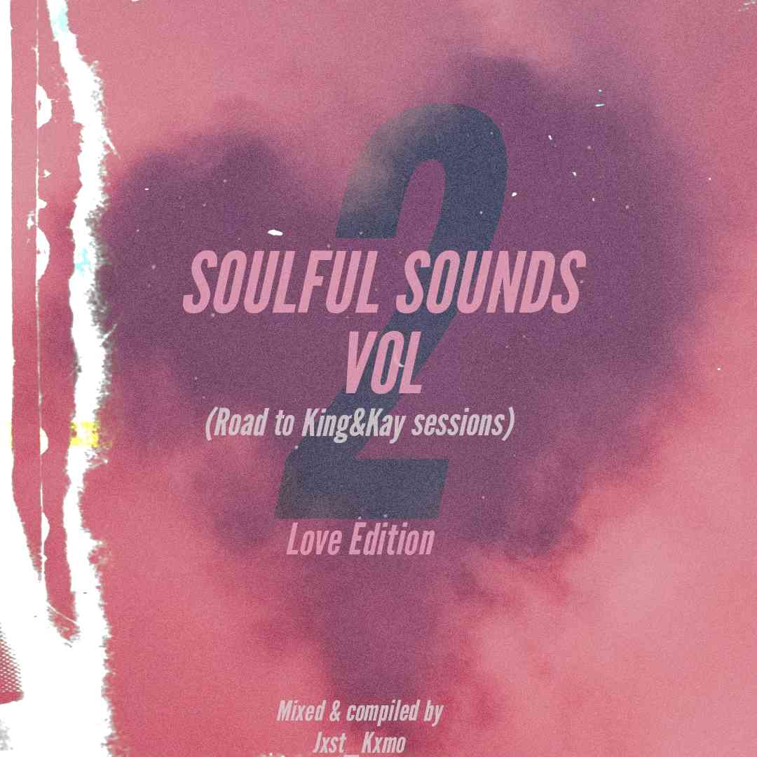 DJ Jxst_Kxmo - Soulful Sounds Vol. 2