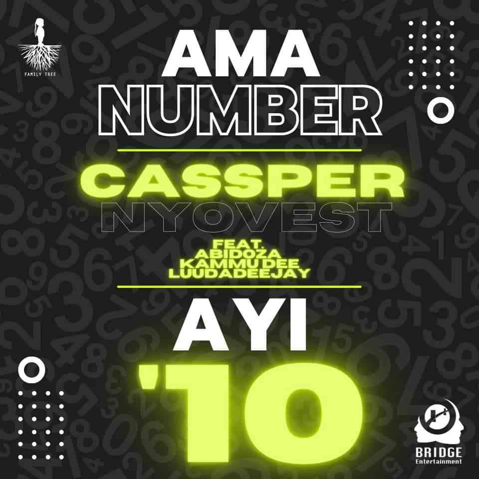 Cassper Nyovest Ama Number Ayi 10 Ft.  Abidoza, Kammu Dee & LuuDaDeejay 