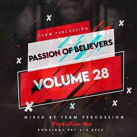 Team Percussion Passion Of Believers Vol 28 Mix