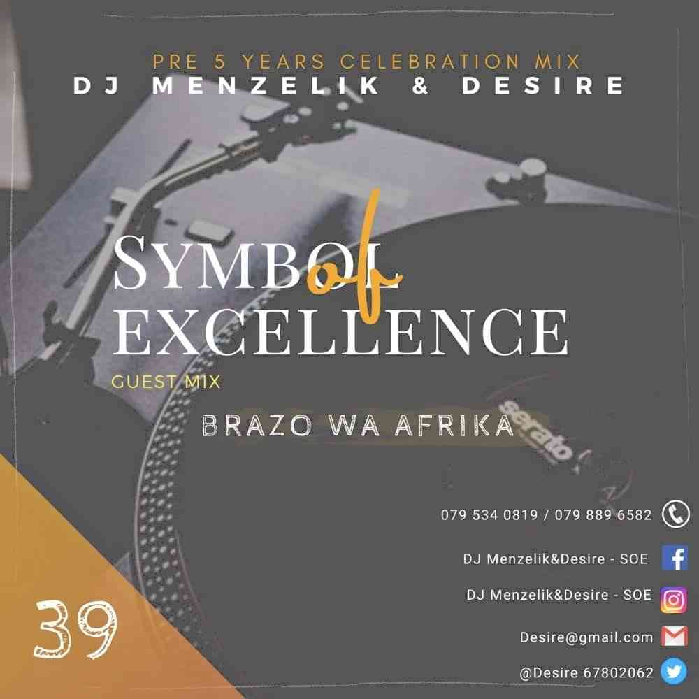 Brazo Wa Afrika Sounds Of Excellence (Guest Mix)