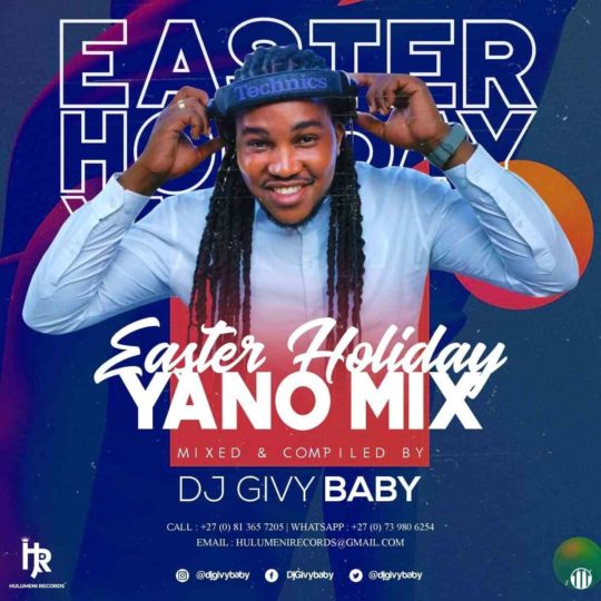 Dj Givy Baby Easter Holiday Yano Mix