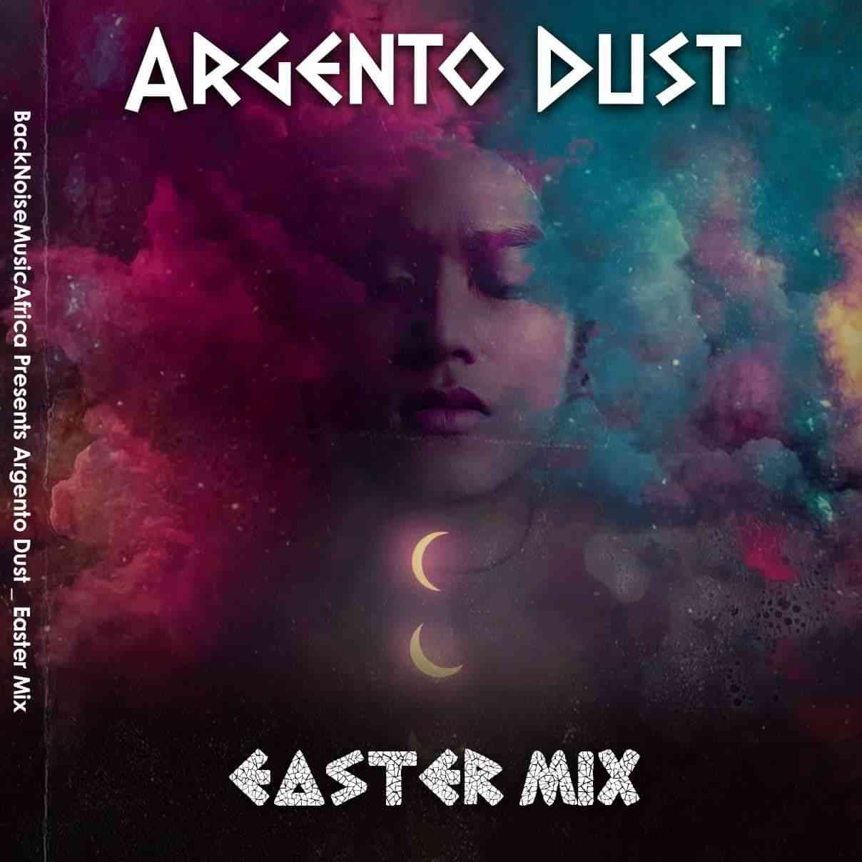 Argento Dust Easter House Mix