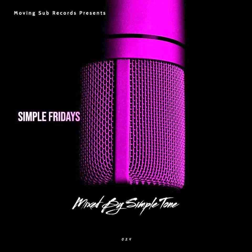 Simple Tone Simple Fridays Vol 024 Mix