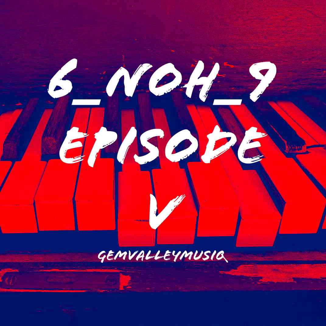 Gem Valley MusiQ 6_NoH_9 Episode V