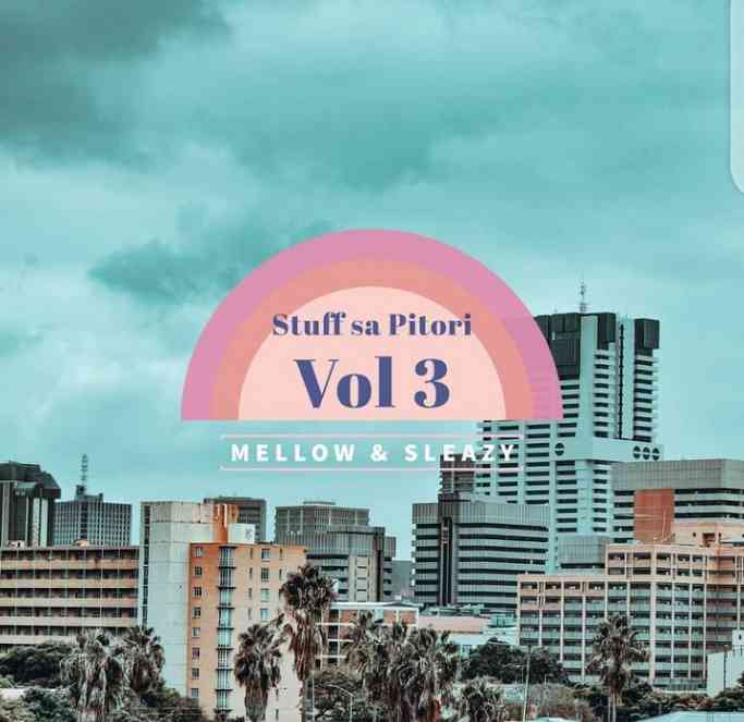Mellow & Sleazy Stuff Sa Pitori Vol. 3 (20k Appreciation mix)