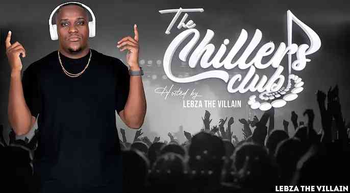 Lebza TheVillain The Chillers Club Mix (S02E02)