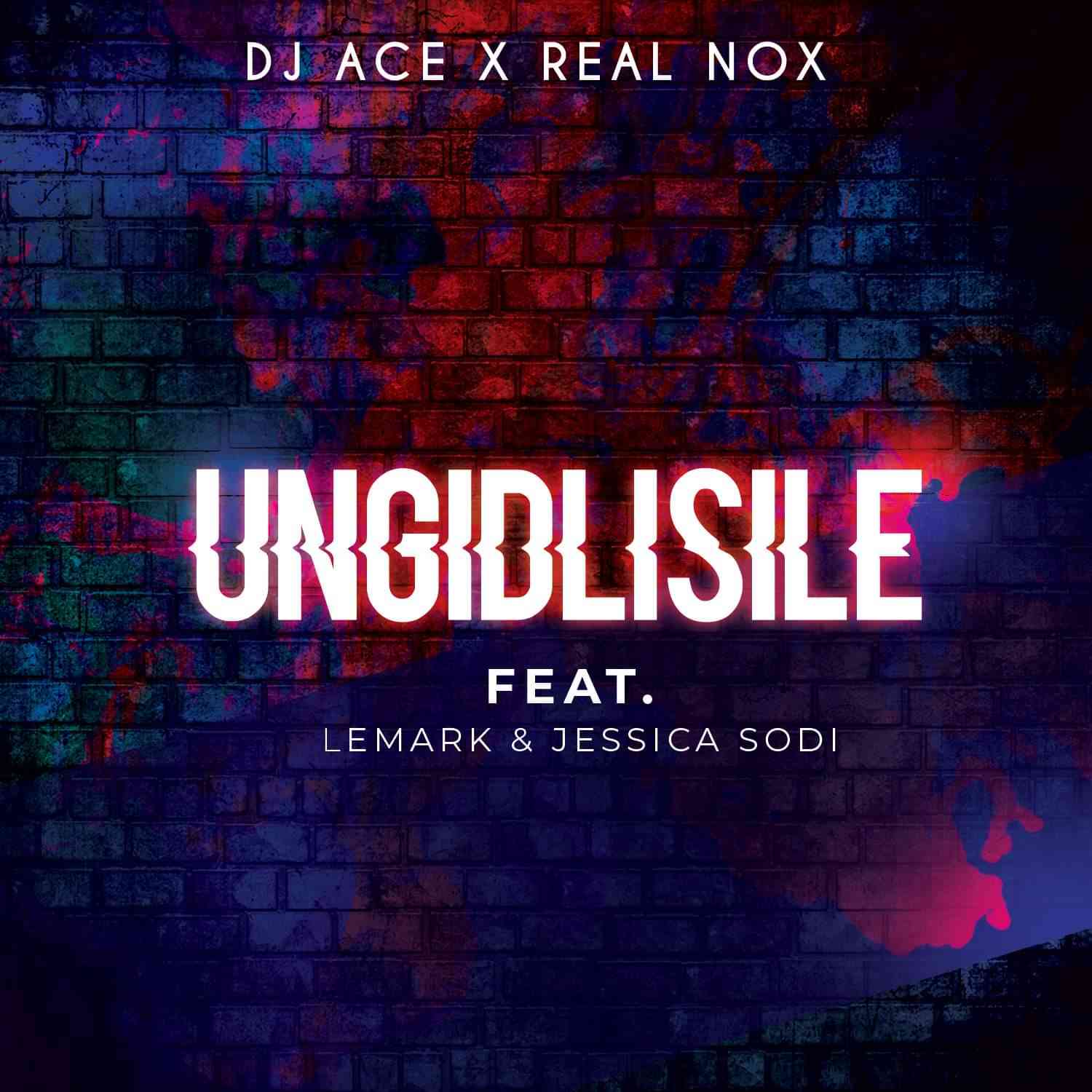 DJ Ace & Real Nox Ungidlisile ft. LeMark & Jessica Sodi