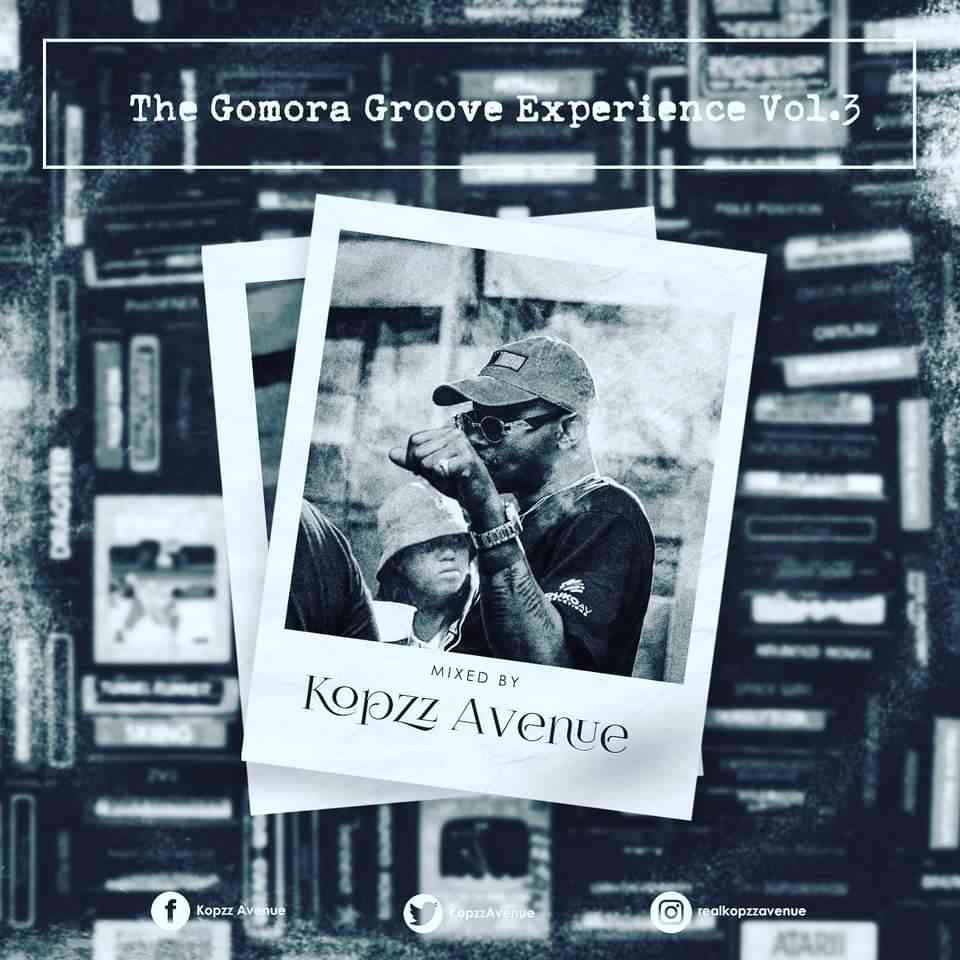 Kopzz Avenue The Gomora Groove Experience Vol. 3 